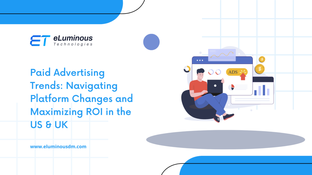 Paid Advertising Trends