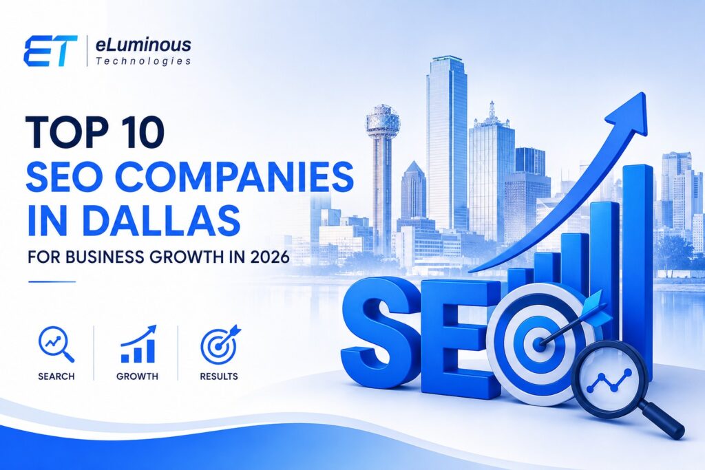 Top 10 Dallas SEO Company for Business Growth in 2026