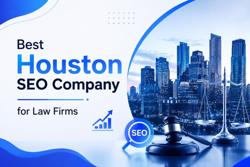 houston seo company for law firm 2026