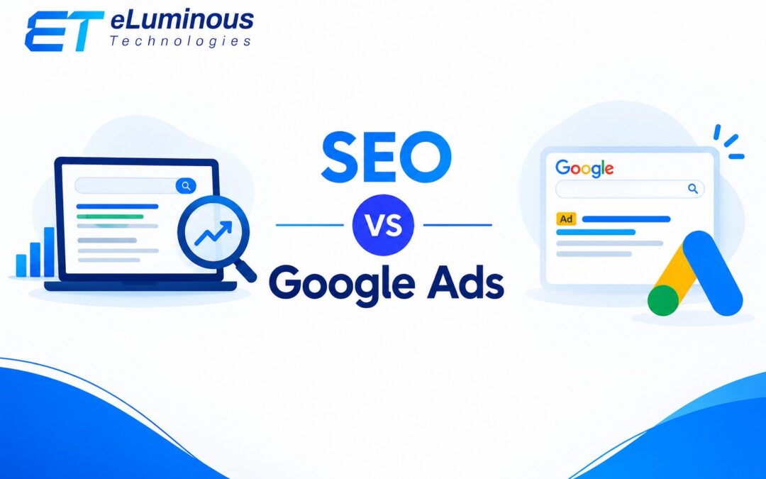 SEO vs Google Ads : which is better ?